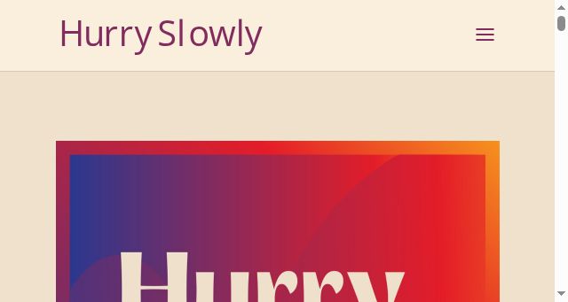 Screenshot of hurryslowly.co